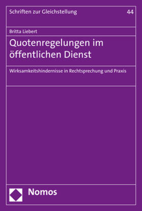 Liebert | Quotenregelungen im öffentlichen Dienst | Buch | 978-3-8487-4260-8 | sack.de
