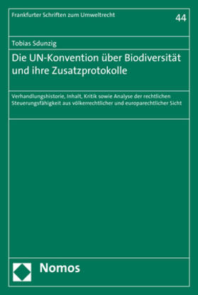 Sdunzig | Sdunzig, T: UN-Konvention über Biodiversität | Buch | 978-3-8487-4284-4 | sack.de