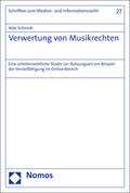 Schmidt |  Schmidt, N: Verwertung von Musikrechten | Buch |  Sack Fachmedien