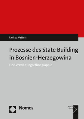 Vetters | Prozesse des State Building in Bosnien-Herzegowina | Buch | 978-3-8487-4297-4 | sack.de
