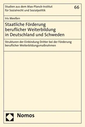 Meeßen |  Staatliche Förderung beruflicher Weiterbildung in Deutschland und Schweden | Buch |  Sack Fachmedien