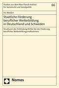 Meeßen |  Staatliche Förderung beruflicher Weiterbildung in Deutschland und Schweden | Buch |  Sack Fachmedien