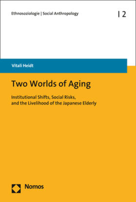 Heidt |  Two Worlds of Aging | Buch |  Sack Fachmedien