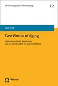 Heidt |  Two Worlds of Aging | Buch |  Sack Fachmedien
