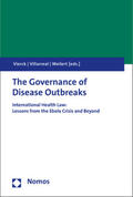 Vierck / Villarreal / Weilert |  The Governance of Disease Outbreaks | Buch |  Sack Fachmedien