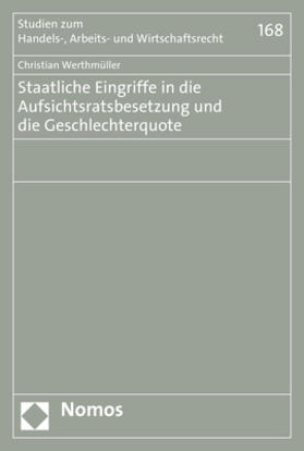 Werthmüller |  Werthmüller, C: Staatliche Eingriffe in die Aufsichtsratsbes | Buch |  Sack Fachmedien