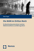 Feyer |  Feyer, S: MAN im Dritten Reich | Buch |  Sack Fachmedien