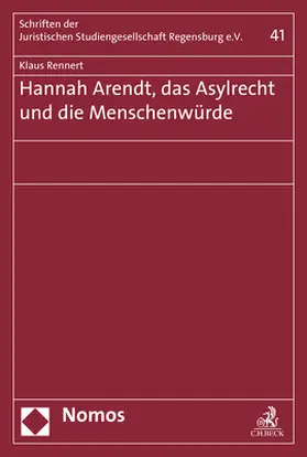 Rennert | Hannah Arendt, das Asylrecht und die Menschenwürde | Buch | 978-3-8487-4346-9 | sack.de