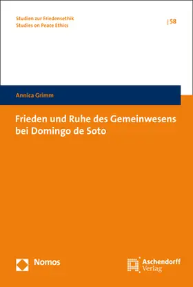 Grimm |  Frieden und Ruhe des Gemeinwesens bei Domingo de Soto | Buch |  Sack Fachmedien