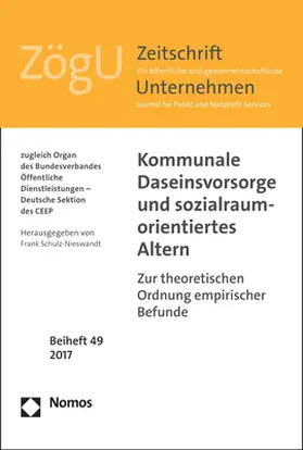 Schulz-Nieswandt |  Kommunale Daseinsvorsorge und sozialraumorientiertes Altern | Buch |  Sack Fachmedien