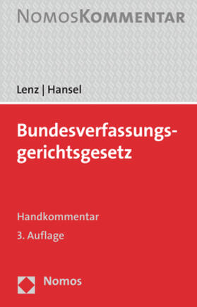 Lenz / Hansel | Bundesverfassungsgerichtsgesetz: BVerfGG | Buch | 978-3-8487-4378-0 | sack.de