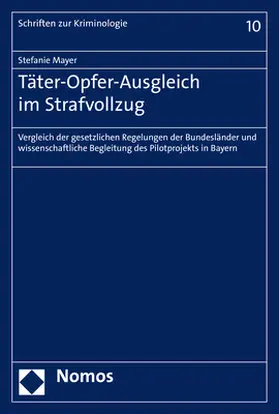 Mayer |  Mayer, S: Täter-Opfer-Ausgleich im Strafvollzug | Buch |  Sack Fachmedien