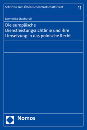 Stachurski |  Stachurski, D: Die europäische Dienstleistungsrichtlinie und | Buch |  Sack Fachmedien