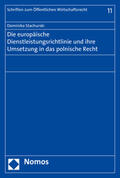 Stachurski |  Stachurski, D: Die europäische Dienstleistungsrichtlinie und | Buch |  Sack Fachmedien