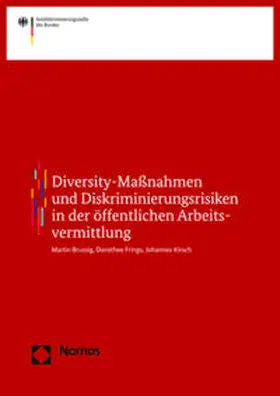 Brussig / Frings / Kirsch | Diskriminierungsrisiken in der öffentlichen Arbeitsvermittlung | Buch | 978-3-8487-4407-7 | www.sack.de