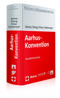 Epiney / Diezig / Pirker |  Epiney, A: Aarhus-Konvention | Buch |  Sack Fachmedien