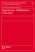 Körber / Kühling |  Regulierung - Wettbewerb - Innovation | Buch |  Sack Fachmedien