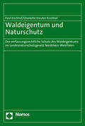 Kirchhof / Kreuter-Kirchhof |  Waldeigentum und Naturschutz | Buch |  Sack Fachmedien