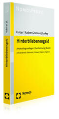 Huber / Kadner Graziano / Luckey |  Huber, C: Hinterbliebenengeld | Buch |  Sack Fachmedien