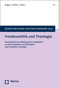 Gräb-Schmidt / Zeyher-Quattlender |  Friedensethik und Theologie | Buch |  Sack Fachmedien