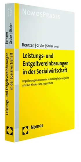 Bernzen / Sitzler / Grube |  Leistungs- und Entgeltvereinbarungen in der Sozialwirtschaft | Buch |  Sack Fachmedien