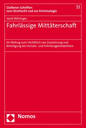 Böhringer |  Fahrlässige Mittäterschaft | Buch |  Sack Fachmedien