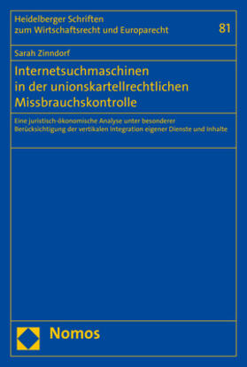 Zinndorf | Internetsuchmaschinen in der unionskartellrechtlichen Missbrauchskontrolle | Buch | 978-3-8487-4495-4 | sack.de
