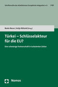 Neuss / Nötzold |  Türkei - Schlüsselakteur für die EU? | Buch |  Sack Fachmedien