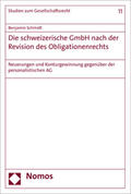 Schmidt |  Schmidt, B: Die schweizerische GmbH nach der Revision des Ob | Buch |  Sack Fachmedien
