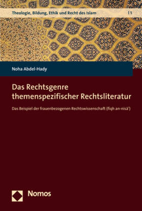 Abdel-Hady |  Abdel-Hady, N: Rechtsgenre themenspezifischer Rechtsliteratu | Buch |  Sack Fachmedien