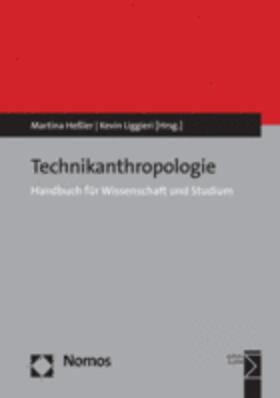 Heßler / Liggieri | Technikanthropologie | Buch | 978-3-8487-4542-5 | sack.de