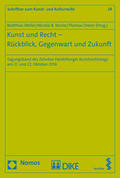 Weller / Kemle / Dreier |  Kunst und Recht - Rückblick, Gegenwart und Zukunft | Buch |  Sack Fachmedien