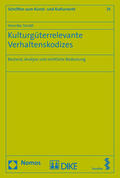 Strobl |  Strobl, H: Kulturgüterrelevante Verhaltenskodizes | Buch |  Sack Fachmedien