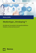 Schäfer |  Schäfer, M: Medienhype 'Hirndoping'? | Buch |  Sack Fachmedien