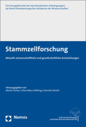 Zenke / Marx-Stölting / Schickl | Stammzellforschung | Buch | 978-3-8487-4606-4 | sack.de