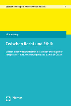 Nassery | Nassery, I: Zwischen Recht und Ethik | Buch | 978-3-8487-4608-8 | sack.de