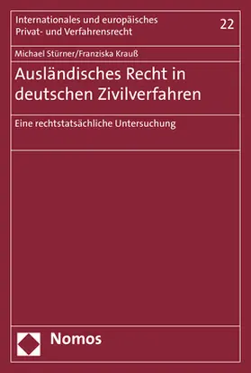 Stürner / Krauß |  Ausländisches Recht in deutschen Zivilverfahren | Buch |  Sack Fachmedien