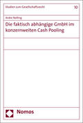 Nolting |  Nolting, A: Die faktisch abhängige GmbH im konzernweiten Cas | Buch |  Sack Fachmedien