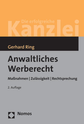 Ring |  Ring, G: Anwaltliches Werberecht | Buch |  Sack Fachmedien