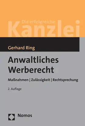 Ring | Anwaltliches Werberecht | Buch | 978-3-8487-4627-9 | sack.de