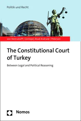 Steinsdorff / Göztepe / Abad Andrade |  The Constitutional Court of Turkey | Buch |  Sack Fachmedien