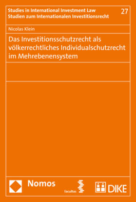 Klein | Klein, N: Investitionsschutzrecht | Buch | 978-3-8487-4633-0 | sack.de