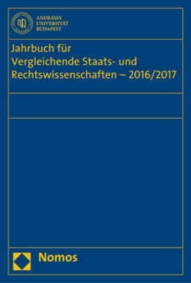 Schubel / Kirste / Müller-Graff | Jahrbuch für Vergleichende Staats- und Rechtswissenschaften - 2016/2017 | Buch | 978-3-8487-4638-5 | sack.de