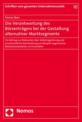Beer | Die Verantwortung des Börsenträgers bei der Gestaltung alternativer Marktsegmente | Buch | 978-3-8487-4641-5 | www.sack.de