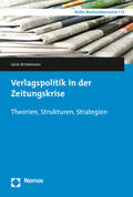 Brinkmann |  Verlagspolitik in der Zeitungskrise | Buch |  Sack Fachmedien