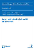 Christandl / Laimer / Nemeth |  Intra- und Interdisziplinarität im Zivilrecht | Buch |  Sack Fachmedien