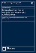 Steffens |  Steffens, J: Erneuerbare Energien im europäischen Binnenmark | Buch |  Sack Fachmedien