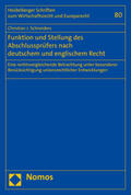 Schneiders |  Schneiders, C: Funktion und Stellung des Abschlussprüfers na | Buch |  Sack Fachmedien