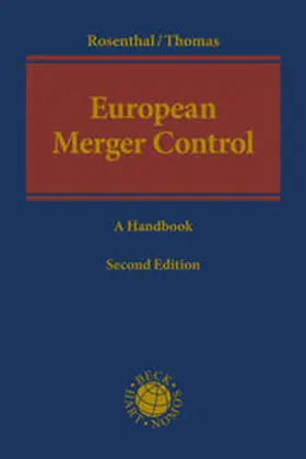 Rosenthal / Thomas |  European Merger Control | Buch |  Sack Fachmedien