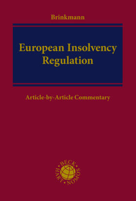 Brinkmann | European Insolvency Regulation | Buch | sack.de
